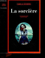 La Sorciere - Roman - Lackberg Camilla - Cassaigne Remi (traduction) - 2018 - Autres & Non Classés