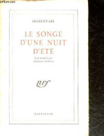 Le Songe D'une Nuit D'ete - SHAKESPEARE - NEVEUX GEORGES (traduction) - 1945 - Sonstige & Ohne Zuordnung