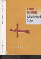 Mississippi Solo - Eddy L. Harris - DESCHAMPS Pascale Marie (trad.) - 2022 - Andere & Zonder Classificatie