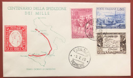 ITALY - FDC - 1960 - Centenary Of The Expedition Of The Thousand - FDC