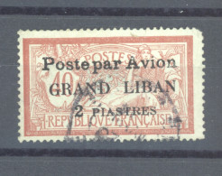Grand Liban  -  Avion :  Yv  1  (o) - Poste Aérienne