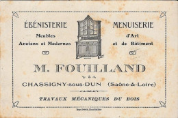 Carte Visite Commerciale ÉBÉNISTERIE MENUISERIE M. FOUILLAND - CHASSIGNY-sous-DUN - Cartes De Visite