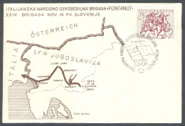 .Yugoslavia, 1964-12-20, Slovenia, Suhor, Italian National Liberation Brigade "FONTANOT", Special Postmark And Cove - Autres & Non Classés