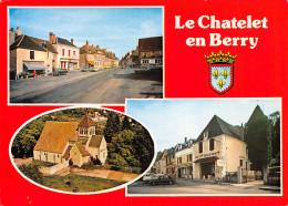 18-LE CHATELET EN BERRY-N°T2756-A/0045 - Other & Unclassified