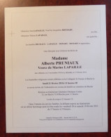 Faire Part Décès / Mme Alberte Pruniaux , Vve Marius Lapaille Née à Binche En 1914 Et Y Décédée En 2011 - Obituary Notices