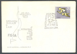 .Yugoslavia, 1965-02-27, Slovenia, Kranjska Gora, Ski, Giant & Special Slalom, Special Postmark & Cover - Sonstige & Ohne Zuordnung