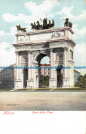 R162252 Milano. Arco Della Pace - World