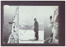FORMAT 10x15cm - ALPINISME - ROGER TSCHUMI L'UNIJAMBISTE AU SALEVE - SIGNATURE AUTOGRAPHE - TB - Mountaineering, Alpinism