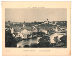 Fotografie Comptoir De Phototypie, Neuchatel, Ansicht Schaffhausen, Ortspartie Mit Rhein Und Kirchtürmen  - Lieux