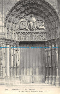 R162922 Chartres. La Cathedrale. La Porte Centrale Du Portail Royal. LL. No 161 - Monde