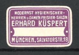 Präge-Reklamemarke Herre- Und Damen-Frisier-Salon Von Eduard Küspert, Salvatorstr. 18, München  - Erinnofilia