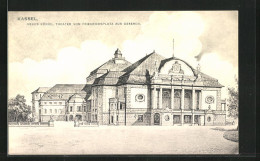 AK Kassel, Neues Königl. Theater Vom Friedrichsplatz Gesehen  - Theater