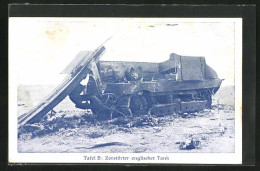 AK Zerstörter Englischer Tank  - Oorlog 1914-18