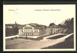 AK Coburg, Schlossplatz, Hoftheater, Edinburg-Palais  - Théâtre
