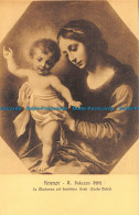 R162604 Firenze. R. Palazzo Pitti. La Madonna Col Bambino Gesu - Monde