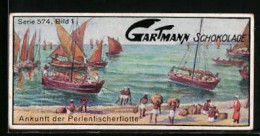 Sammelbild Gartmann`s Schokolade, Die Perlenfischerei, Ankunft Der Perlenfischerflotte  - Sonstige & Ohne Zuordnung