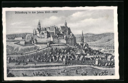 AK Dillenburg, Dillenburg In Den Jahren 1640-1650  - Autres & Non Classés