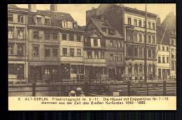 Berlin, Alt-Berlin Friedrichsgracht Nr. 3-11, Häuser Aus Der Zeit 1640-1680 - Other & Unclassified