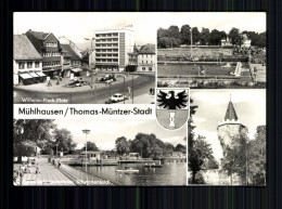 Mühlhausen, Wilhelm Pieck-Platz, Schwimmbad, Schwanenteich, Rabenturm, Wappen - Autres & Non Classés