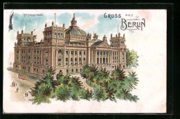 Lithographie Berlin, Blick Auf Das Reichstagsgebäude  - Dierentuin