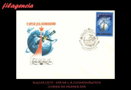 RUSIA SPD-FDC. 1978-09 DÍA DE LA COSMONÁUTICA - FDC