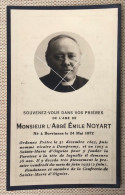 Abbé E Noyart Vicaire Dampremy (Buvrinnes 1872 - Sainte-Marie D’Oignies 1933) Doodsprentje Avec Photo Souvenir Décès - Todesanzeige
