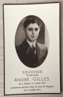 André Gilles (Aiseau  1925 - 1941) Doodsprentje Avec Photo Souvenir Décès - Todesanzeige