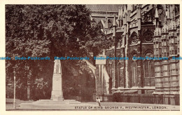 R165187 Statue Of King George V. Westminster London - Andere & Zonder Classificatie