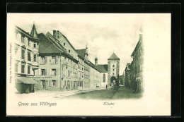 AK Villingen, Strassenpartie Mit Gasthaus Zum Baeren Und Blick Auf Das Kloster  - Autres & Non Classés