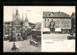 AK Wernigerode, Rathaus Und Hotel Weisser Hirsch  - Wernigerode