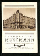 AK Hannover, Grand Hotel Mussmann, Eigentümer: Wilhelm Mussmann  - Hannover