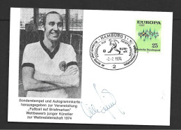 West Germany Soccer World Cup 1974 Illustrated Postal Card , Signed Willi Schulz Special Postmark 25 Pf Europa Franking - 1974 – West-Duitsland