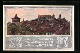 AK Nürnberg, Sängerfest 1912, Festpostkarte Mit Ortsansicht, Reichsadler Und Lyra, Ganzsache Bayern  - Postkarten