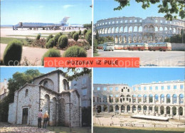 72309158 Pola Pula Croatia Amphitheater Flughafen  - Croatia
