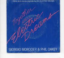 * Vinyle  45T - Giorgio Moroder With Philip Oakey - B.O Du Film ELECTRIC DREAMS - TOGETHER IN ELECTRIC DREAMS / Instr. - Musique De Films