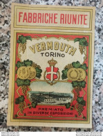 Bm Etichetta Originale Litografica  Vermouth Torino Fabbriche Riunite 1910 Circa - Andere & Zonder Classificatie