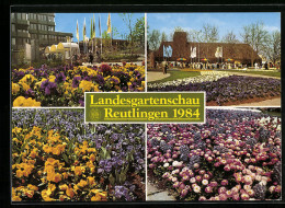 AK Reutlingen, Vier Ansichten Von Der Landesgartenschau 1984  - Exhibitions