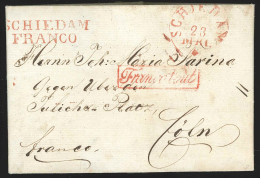 Pays-Bas - L. De SCHIEDAM 1832 T11 + Marque "SCHIEDAM / FRANCO" + Encad "FRANCO TOUT" Pour Cöln (+ "45" Verso) - ...-1852 Vorläufer