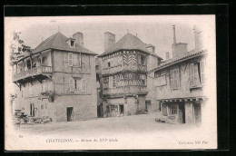 CPA Chateldon, Maison Du XVI. Siècle  - Chateldon