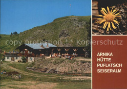 72303530 Seiser Alm Dolomiten Jausenstation Arnika Huette Puflatsch  - Autres & Non Classés