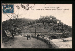 CPA Pont-de-Labeaume, Le Chateau De Ventadour Et Le Confluent  - Autres & Non Classés
