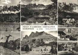 72299113 Karerpass Suedtirol Costalunga See Lift Dolomiten Karerpass Suedtirol - Autres & Non Classés
