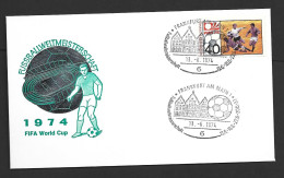 West Germany Soccer World Cup 1974 40 Pf Single FU On Cacheted Cover , Special Frankfurt Cancel - 1974 – West-Duitsland