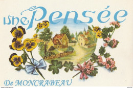 A28-47) MONCRABEAU (LOTET GARONNE) UNE PENSEE - (CARTE FANTAISIE AVEC FLEURS ET PAYSAGE - (2 SCANS) - Other & Unclassified