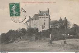 A5- 36) CHATEAU DU BOUCHET PRES ROSNAY (INDRE) - Other & Unclassified
