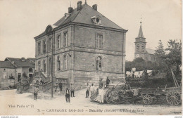 B16-55) CAMPAGNE 1914 -1916 - SOUILLY - L'HOTEL DE VILLE  - (ANIMEE - VILLAGEOIS - 2 SCANS) - Other & Unclassified