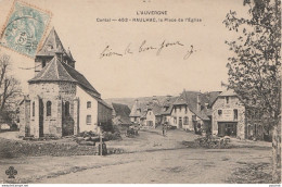 B12-15) RAULHAC (CANTAL) LA PLACE ET L'EGLISE - (EPICERIE TABAC BONHOMME) - Autres & Non Classés