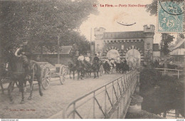 B7- 02) LA FERE -  PORTE NOTRE DAME -  - (TRES ANIMEE - 17° REGIMENT D'ARTILLERIE)  - Fere En Tardenois