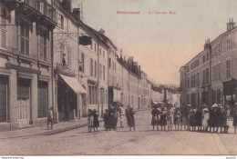 C15-88) REMIREMONT - LA GRANDE RUE - ANIMEE - HABITANTS - COLORISEE - 1903 - ( 2 SCANS ) - Remiremont