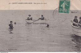 C10-14) SAINT AUBIN SUR MER (CALVADOS) UNE PARTIE DE CANOTO - 1911 - Saint Aubin